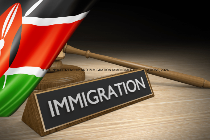 THE KENYA CITIZENSHIP AND IMMIGRATION (AMENDMENT) REGULATIONS, 2024