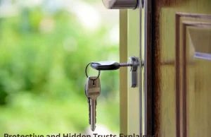 Protective and Hidden Trusts Explained